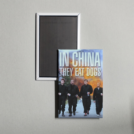 In China They Eat Dogs Mini Movie Fridge Magnet