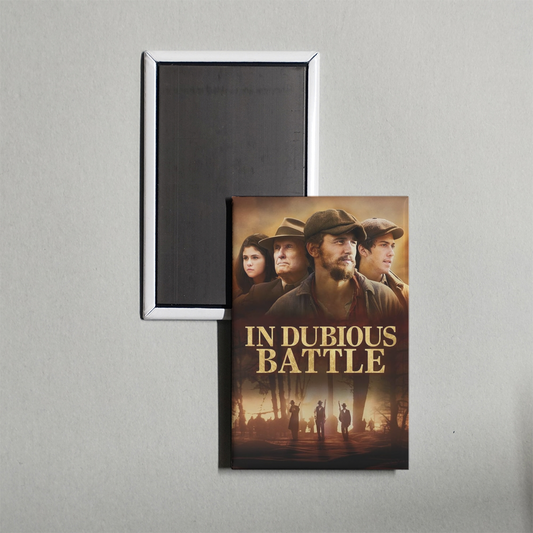 In Dubious Battle Mini Movie Fridge Magnet