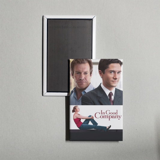 In Good Company Mini Movie Fridge Magnet