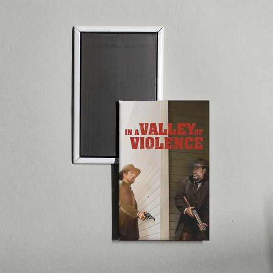 In a Valley of Violence Mini Movie Fridge Magnet