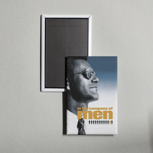 In the Company of Men Mini Movie Fridge Magnet