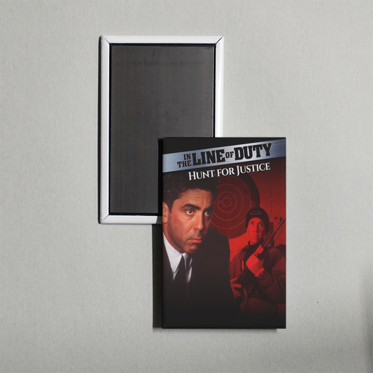 In the Line of Duty Hunt for Justice Mini Movie Fridge Magnet