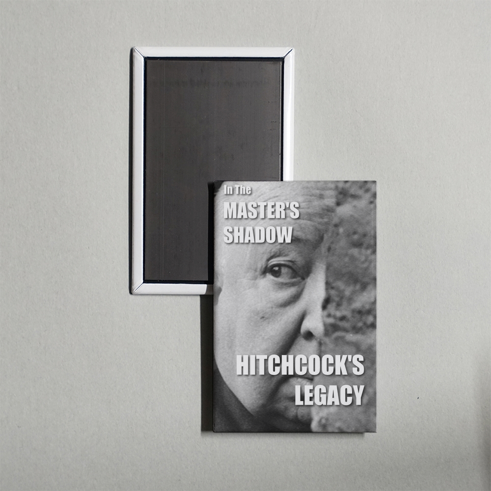 In the Master's Shadow Hitchcock's Legacy Mini Movie Fridge Magnet