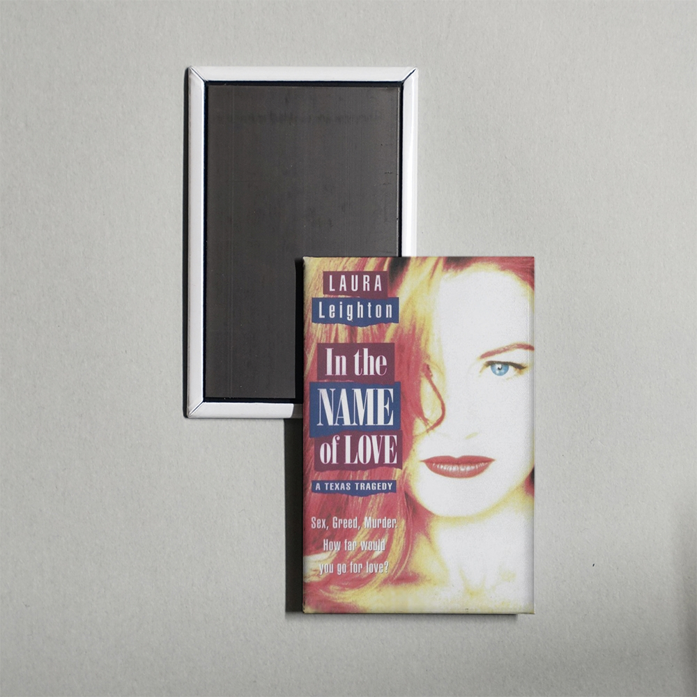 In the Name of Love A Texas Tragedy Mini Movie Fridge Magnet