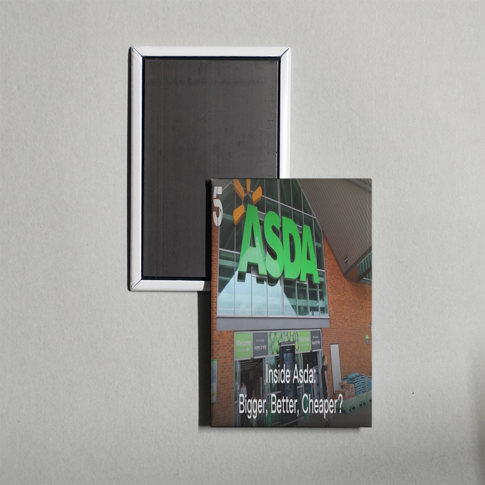 Inside Asda Bigger, Better, Cheaper Mini Movie Fridge Magnet