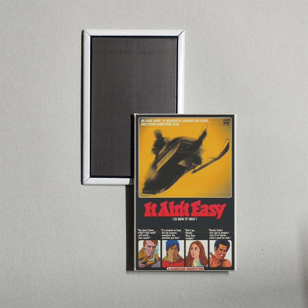 It Ain't Easy Mini Movie Fridge Magnet