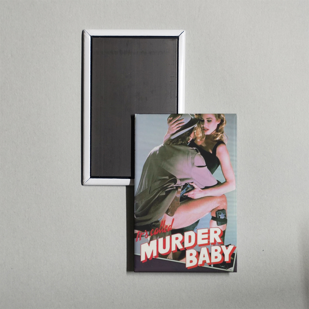 It's Called 'Murder', Baby Mini Movie Fridge Magnet