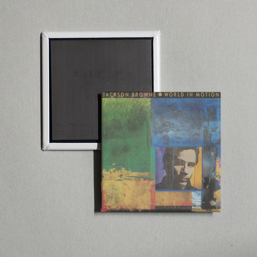 Jackson Browne - World In Motion Album Cover Fridge Magnet