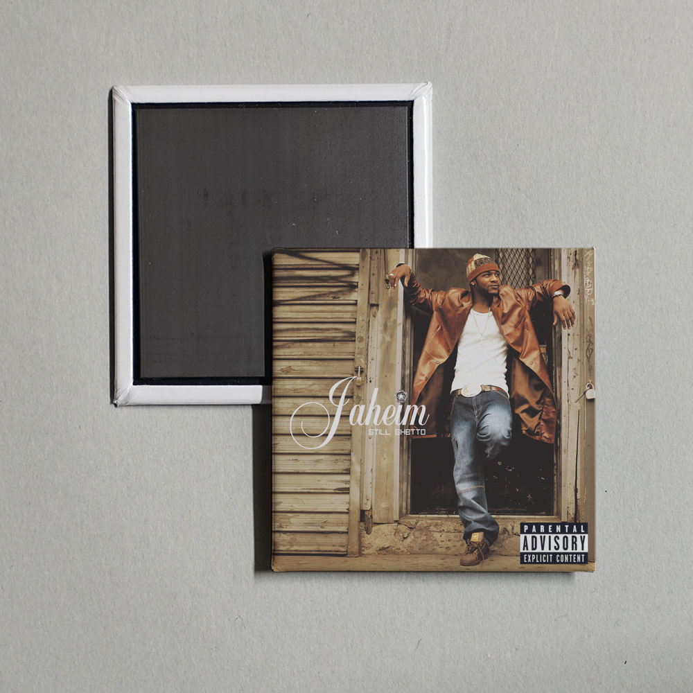Jaheim - Still Ghetto Album Cover Fridge Magnet
