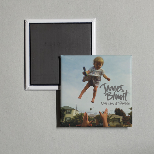 James Blunt - Some Kind of Trouble (Deluxe Edition) Album Cover Fridge Magnet
