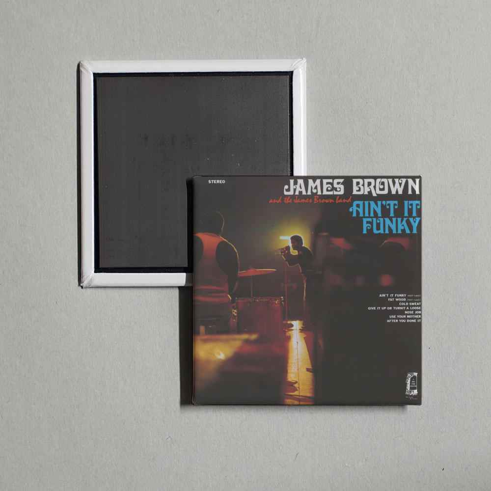 James Brown - Ain't It Funky Album Cover Fridge Magnet