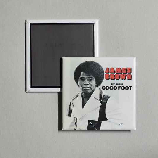 James Brown - Get On The Good Foot Album Cover Fridge Magnet