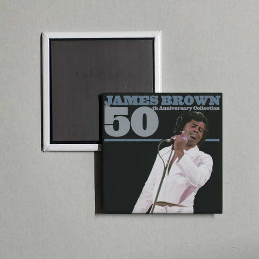 James Brown - The 50th Anniversary Collection Album Cover Fridge Magnet