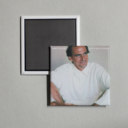 James Taylor - That's Why I'm Here Album Cover Fridge Magnet