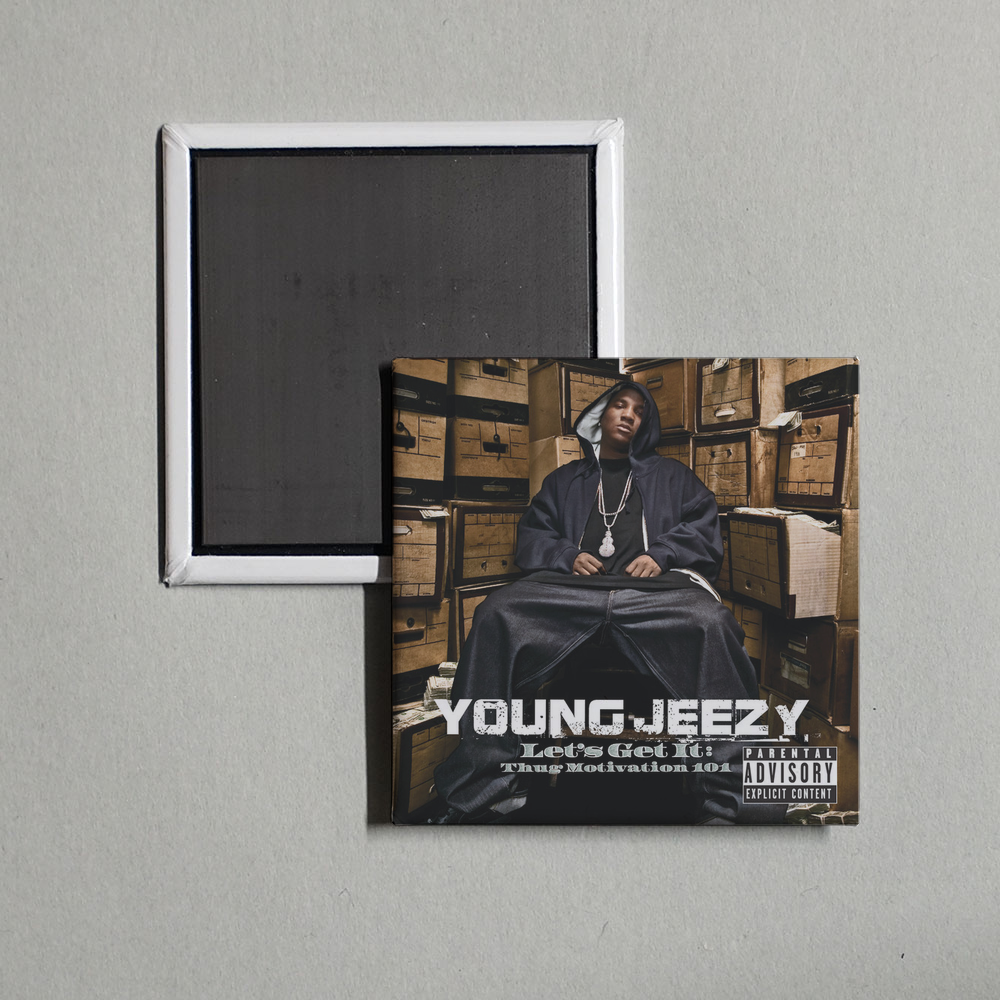 Jeezy - Let's Get It Thug Motivation 101 Album Cover Fridge Magnet
