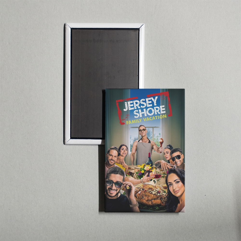 Jersey Shore Family Vacation TV Show Fridge Magnet