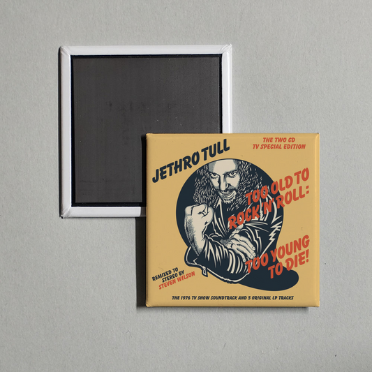 Jethro Tull - Too Old to Rock 'n' Roll Too Young to Die! (The TV Special Edition) Album Cover Fridge Magnet