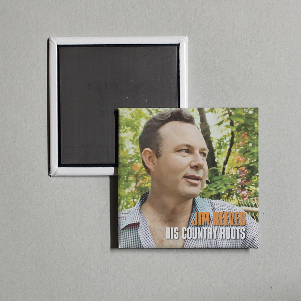 Jim Reeves - Jim Reeves His Country Roots (New Overdubs and Rare Songs) Album Cover Fridge Magnet