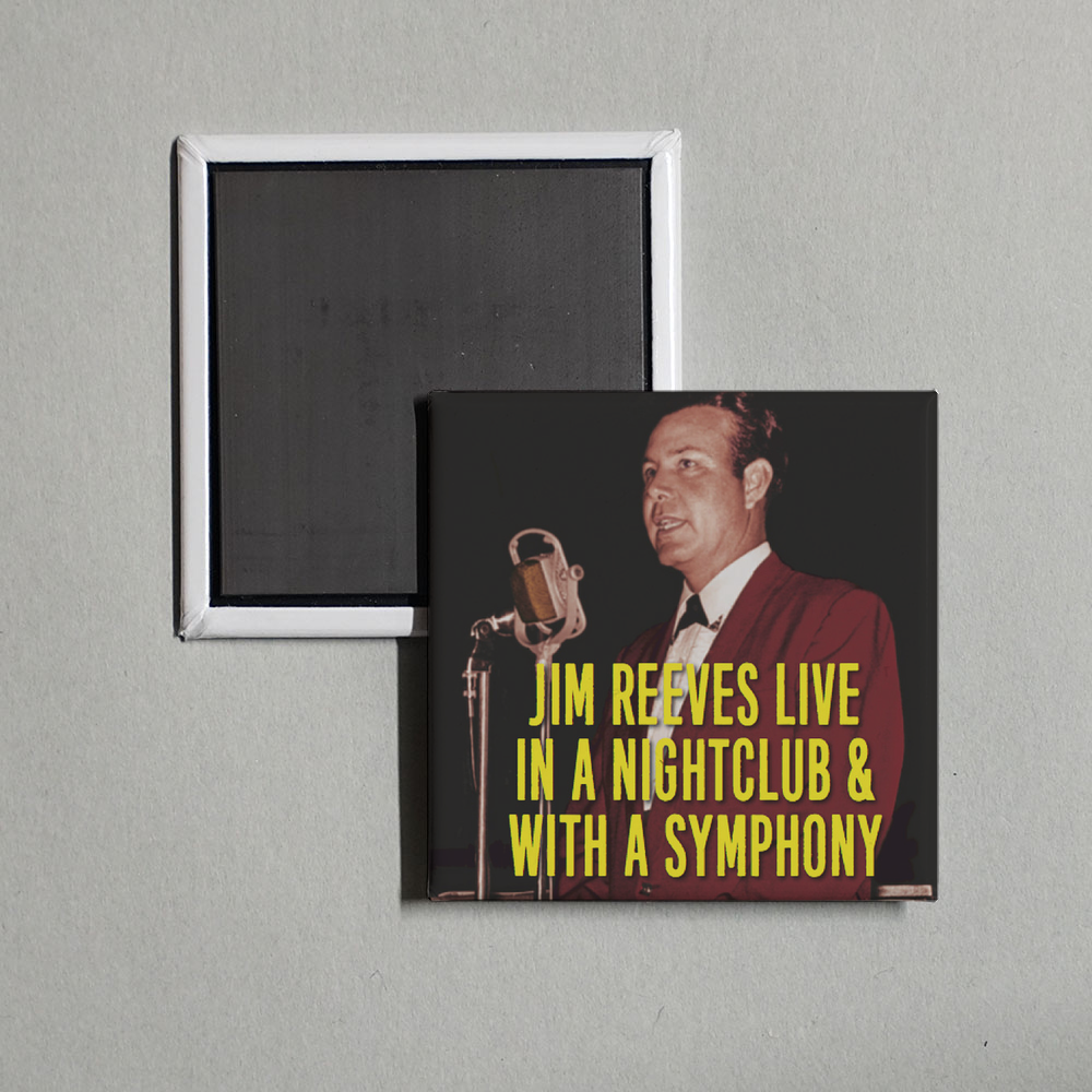 Jim Reeves - Jim Reeves Live in a Nightclub & With a Symphony Album Cover Fridge Magnet
