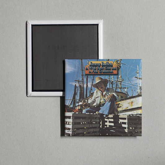 Jimmy Buffett - A White Sport Coat and a Pink Crustacean Album Cover Fridge Magnet