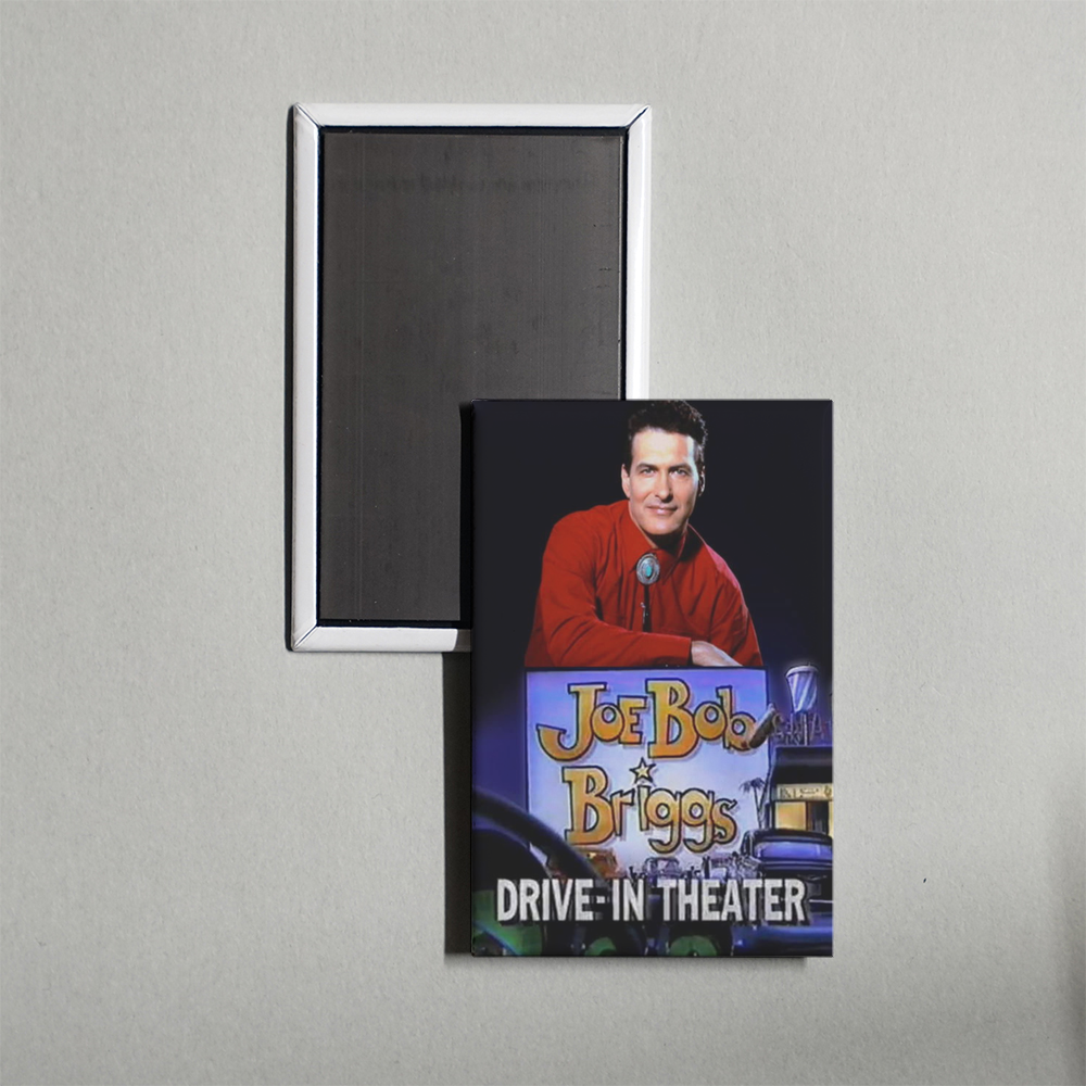 Joe Bob's Drive-In Theater TV Show Fridge Magnet