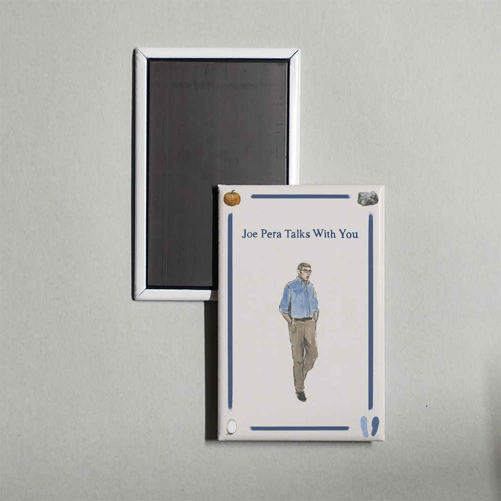Joe Pera Talks With You TV Show Fridge Magnet