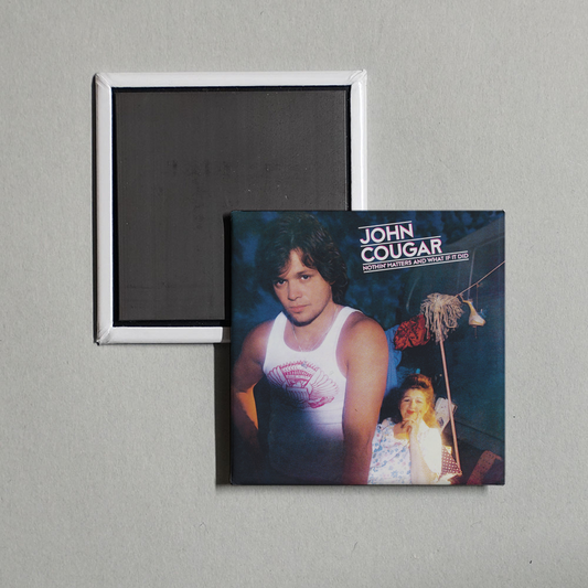 John Mellencamp - Nothin' Matters And What If It Did Album Cover Fridge Magnet