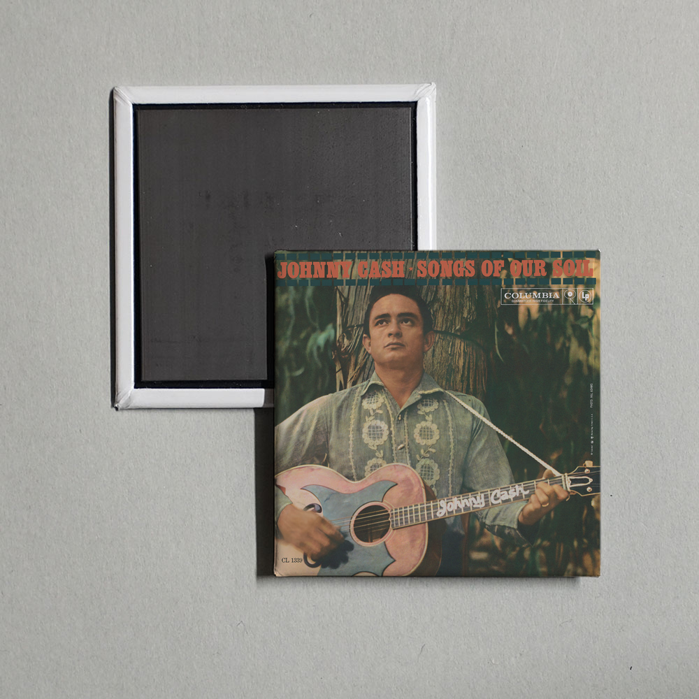 Johnny Cash - Songs Of Our Soil Album Cover Fridge Magnet