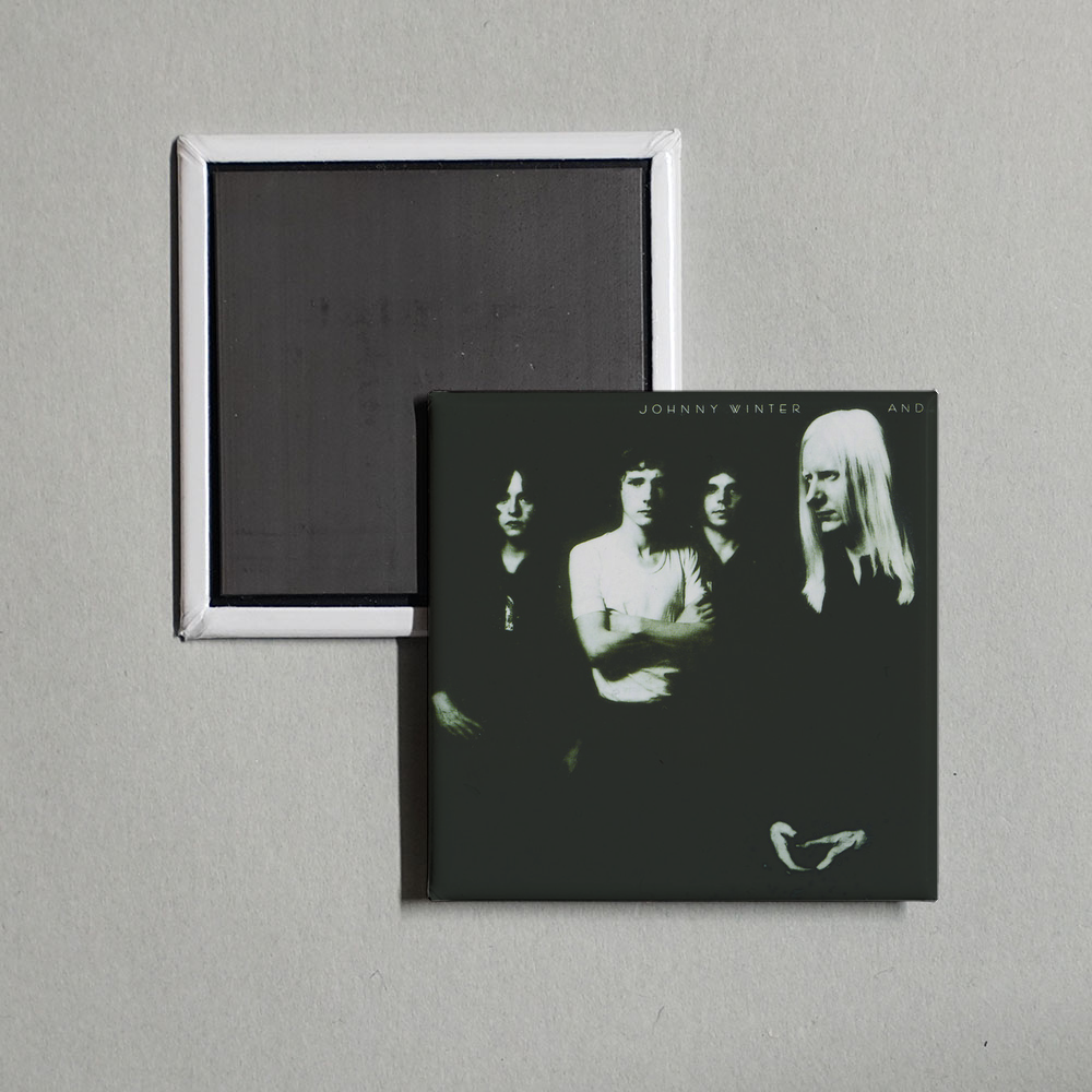 Johnny Winter - Johnny Winter And Album Cover Fridge Magnet