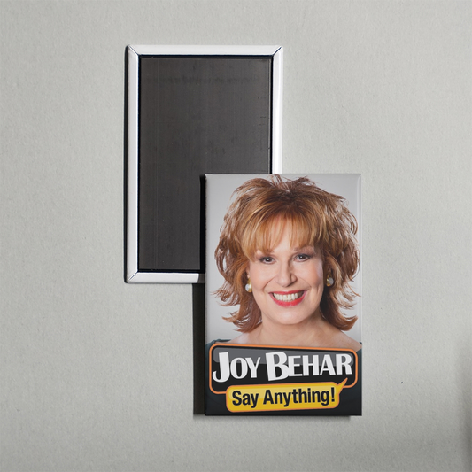 Joy Behar Say Anything! TV Show Fridge Magnet