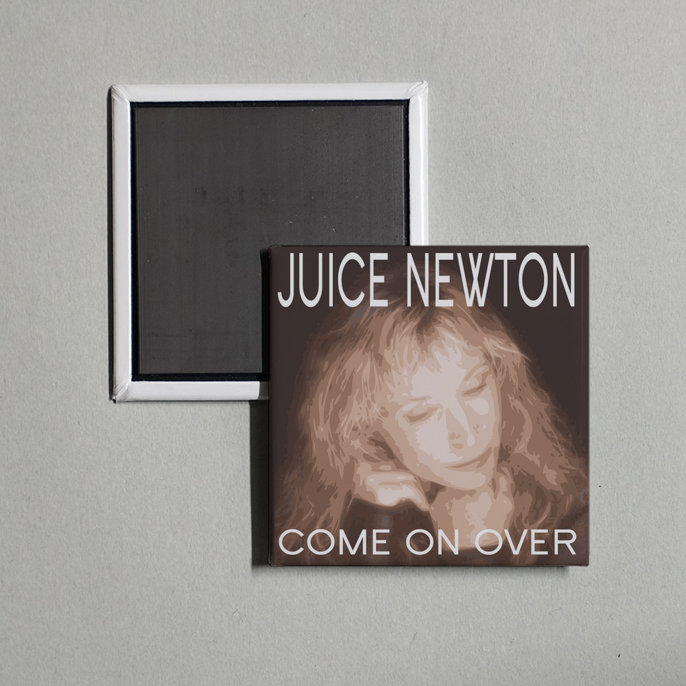 Juice Newton - Come On Over Album Cover Fridge Magnet