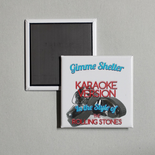 Karaoke - Ameritz - Gimme Shelter (In the Style of the Rolling Stones) [Karaoke Version] - Single Album Cover Fridge Magnet