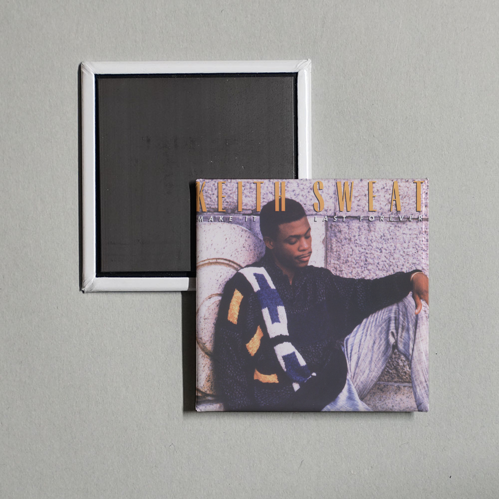 Keith Sweat - Make It Last Forever Album Cover Fridge Magnet