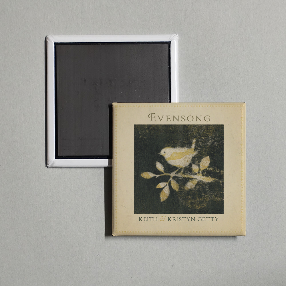 Keith & Kristyn Getty - Evensong - Hymns And Lullabies At The Close Of Day Album Cover Fridge Magnet
