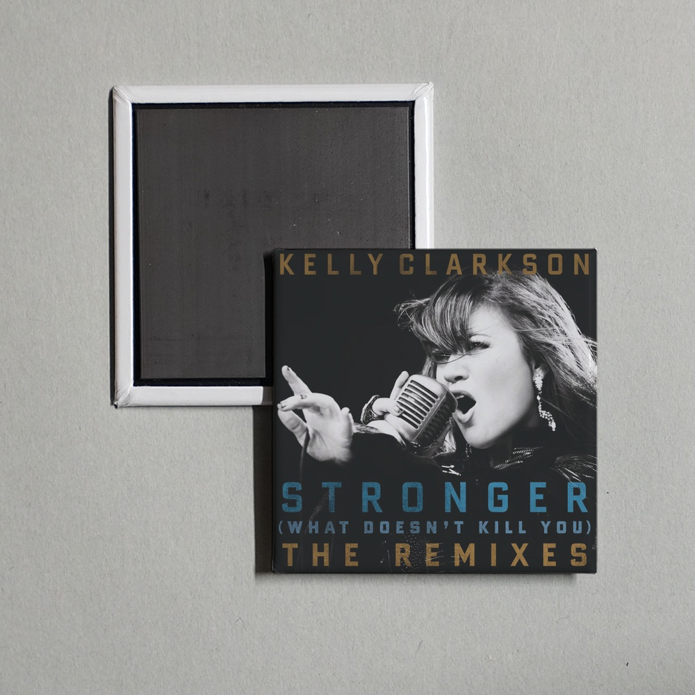 Kelly Clarkson - Stronger (Remix) Album Cover Fridge Magnet