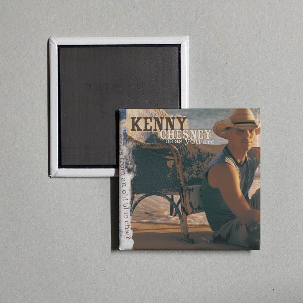 Kenny Chesney - Be As You Are Album Cover Fridge Magnet