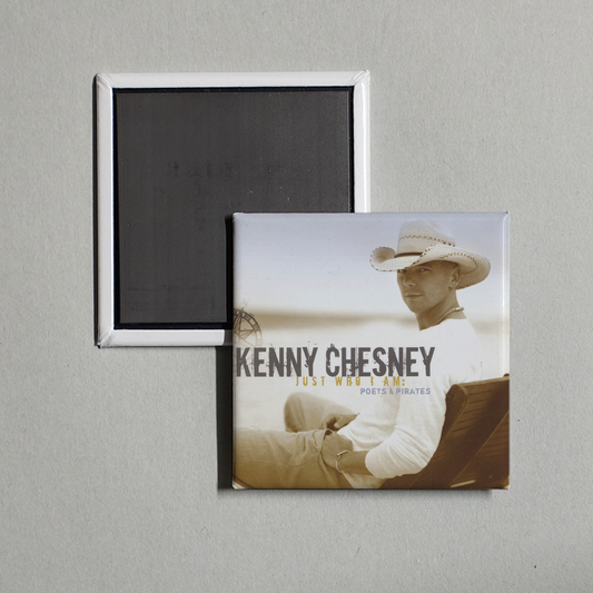 Kenny Chesney - Just Who I Am Poets & Pirates Album Cover Fridge Magnet