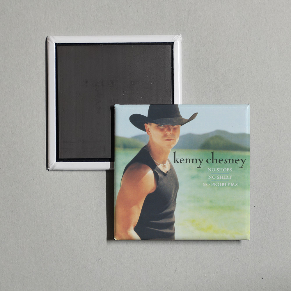 Kenny Chesney - No Shoes, No Shirt, No Problems Album Cover Fridge Magnet
