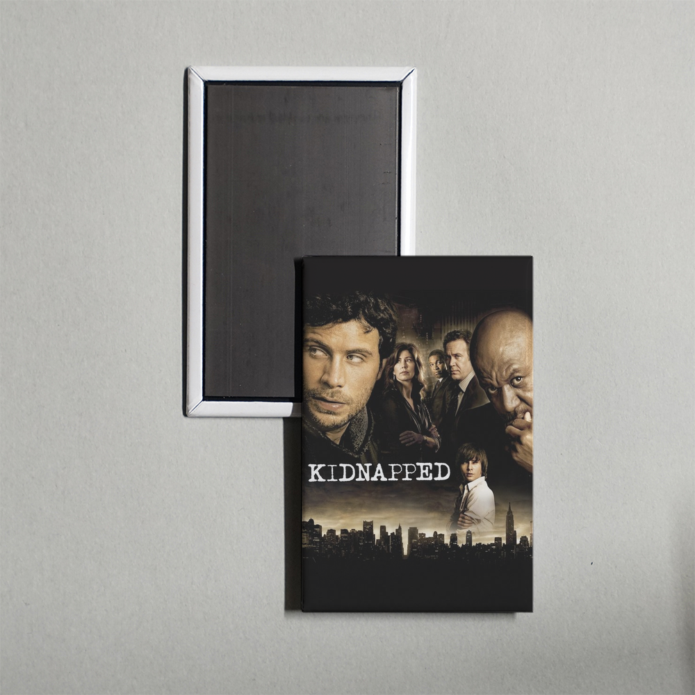 Kidnapped TV Show Fridge Magnet