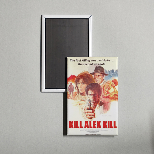 Kill Alex Kill Mini Movie Fridge Magnet