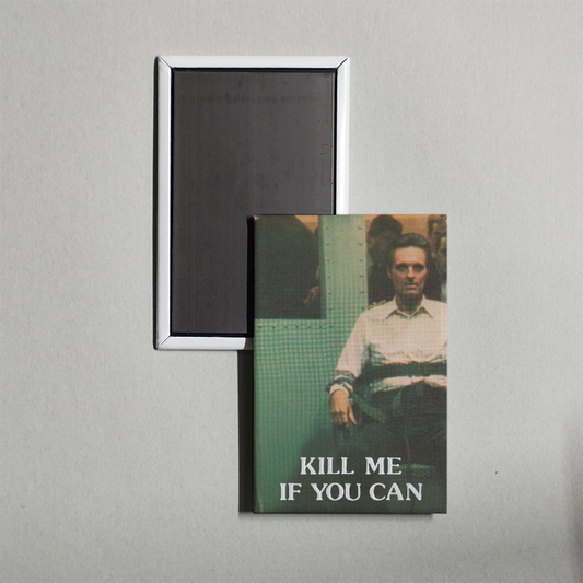 Kill Me If You Can Mini Movie Fridge Magnet