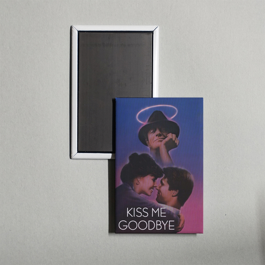 Kiss Me Goodbye Mini Movie Fridge Magnet