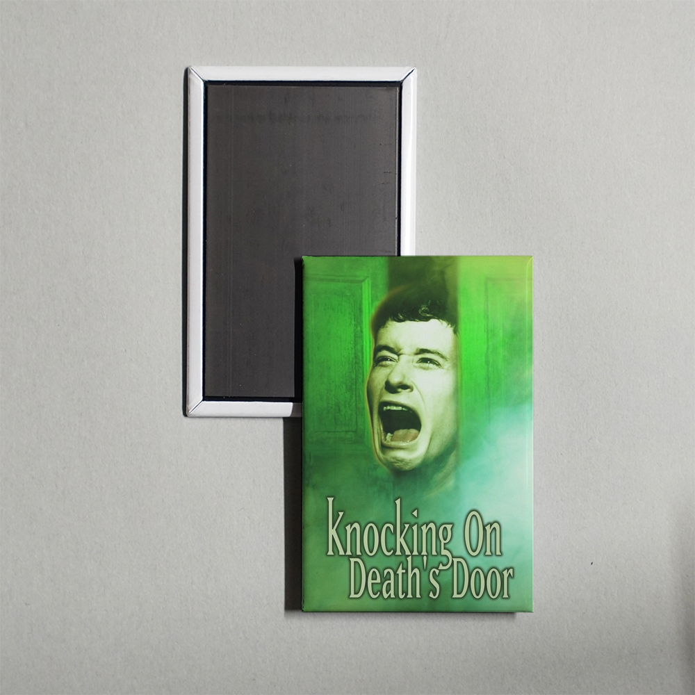 Knocking on Death's Door Mini Movie Fridge Magnet