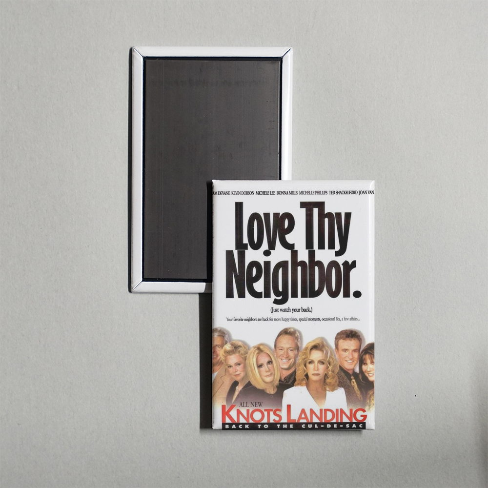 Knots Landing Back to the Cul-de-Sac TV Show Fridge Magnet