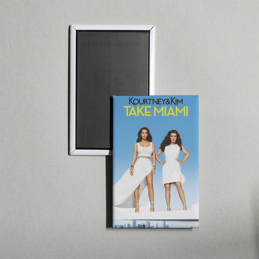 Kourtney and Khloé Take Miami TV Show Fridge Magnet