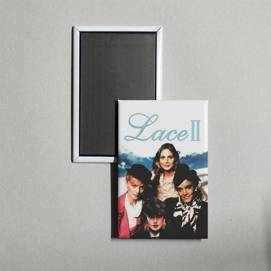 Lace II TV Show Fridge Magnet