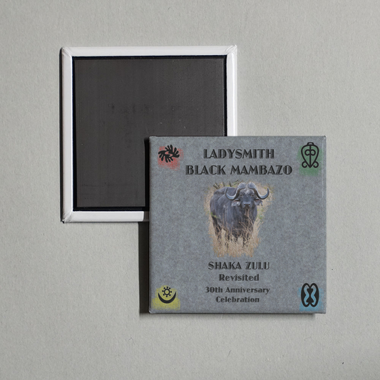 Ladysmith Black Mambazo - Shaka Zulu Revisited 30th Anniversary Celebration Album Cover Fridge Magnet