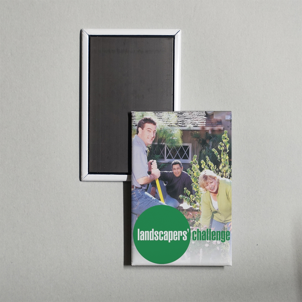 Landscapers' Challenge TV Show Fridge Magnet