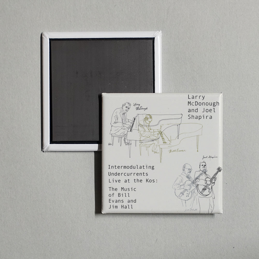 Larry McDonough - Intermodulating Undercurrents Live at the Kos The Music of Bill Evans and Jim Hall Album Cover Fridge Magnet