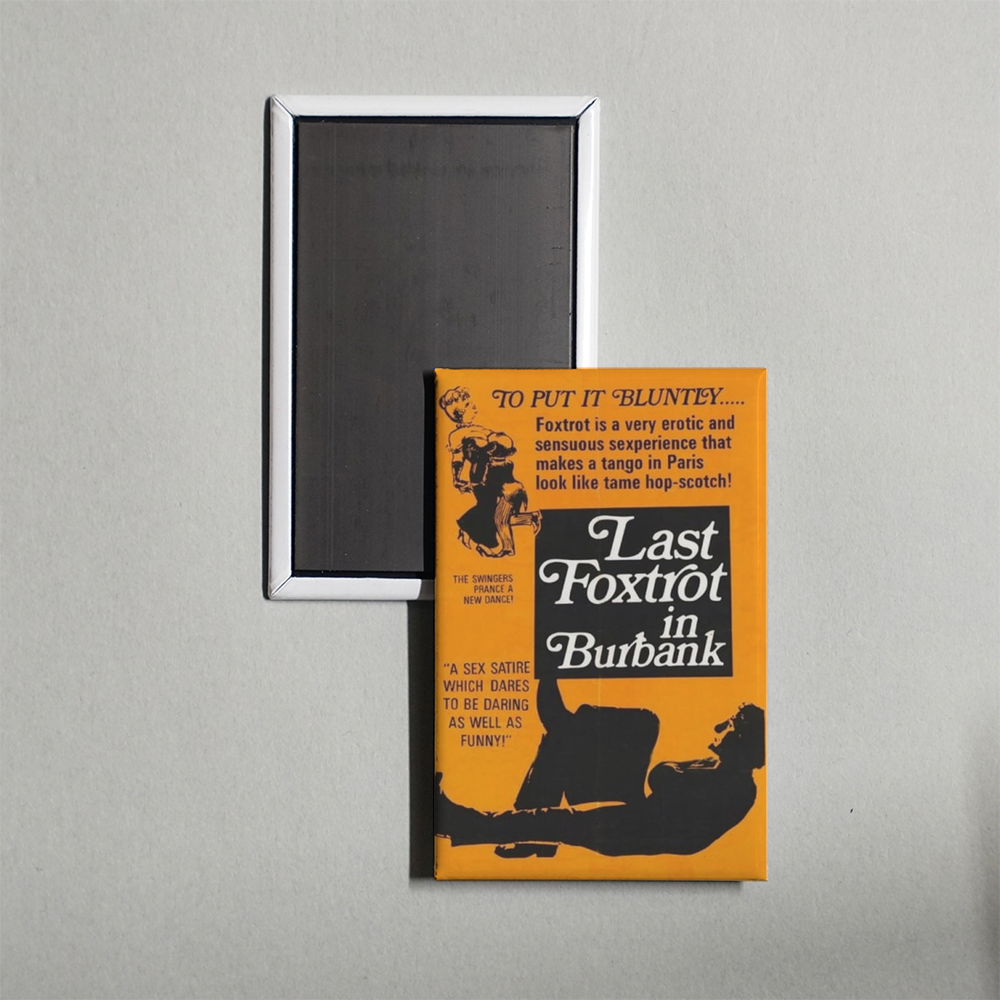 Last Foxtrot in Burbank Mini Movie Fridge Magnet